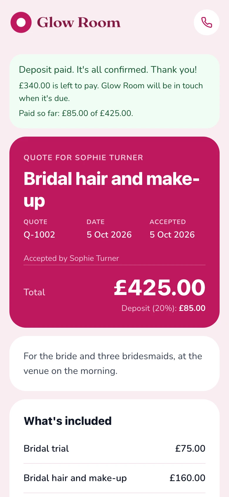 They accept and pay: the quote accepted and the deposit paid, as the customer sees it