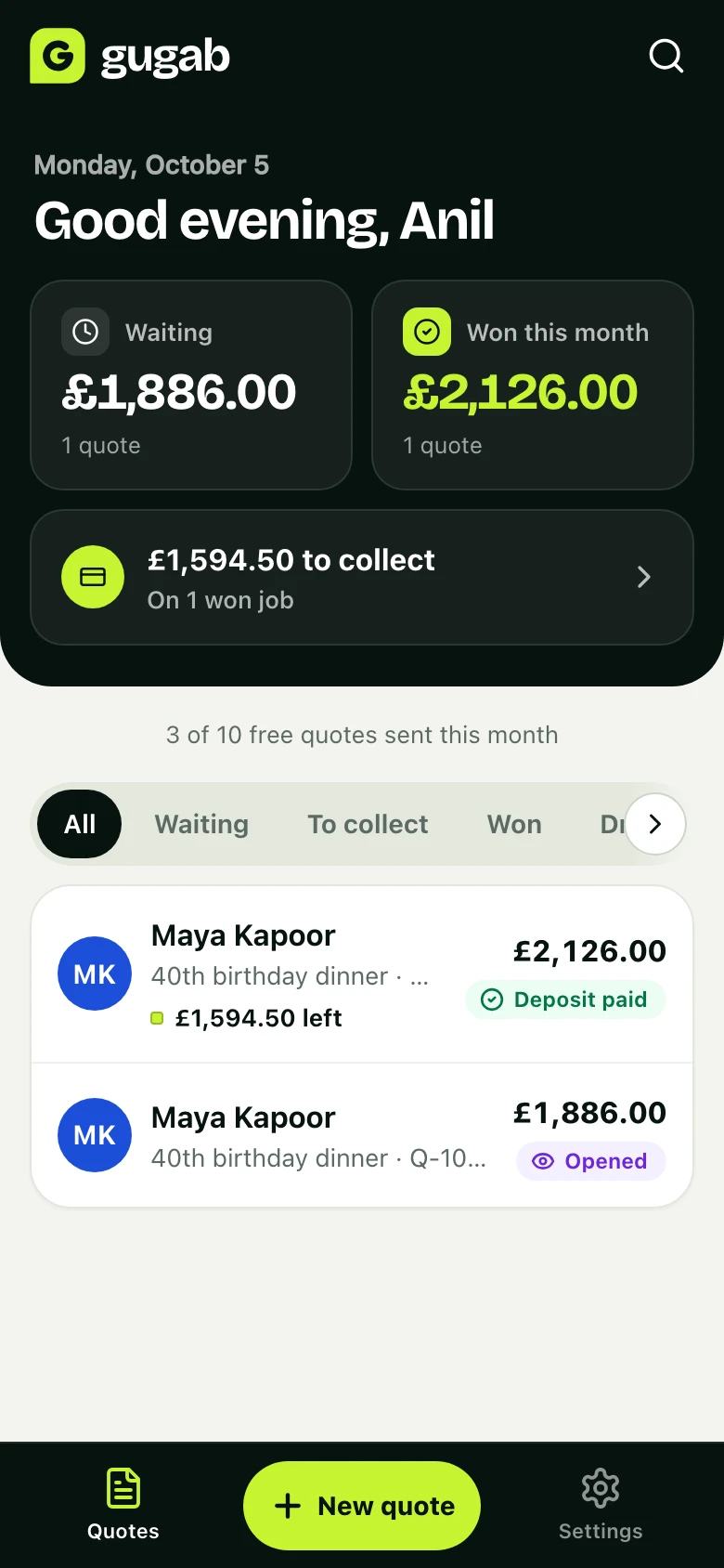 The business's home screen: quotes waiting, won this month, money to collect and the list of quotes