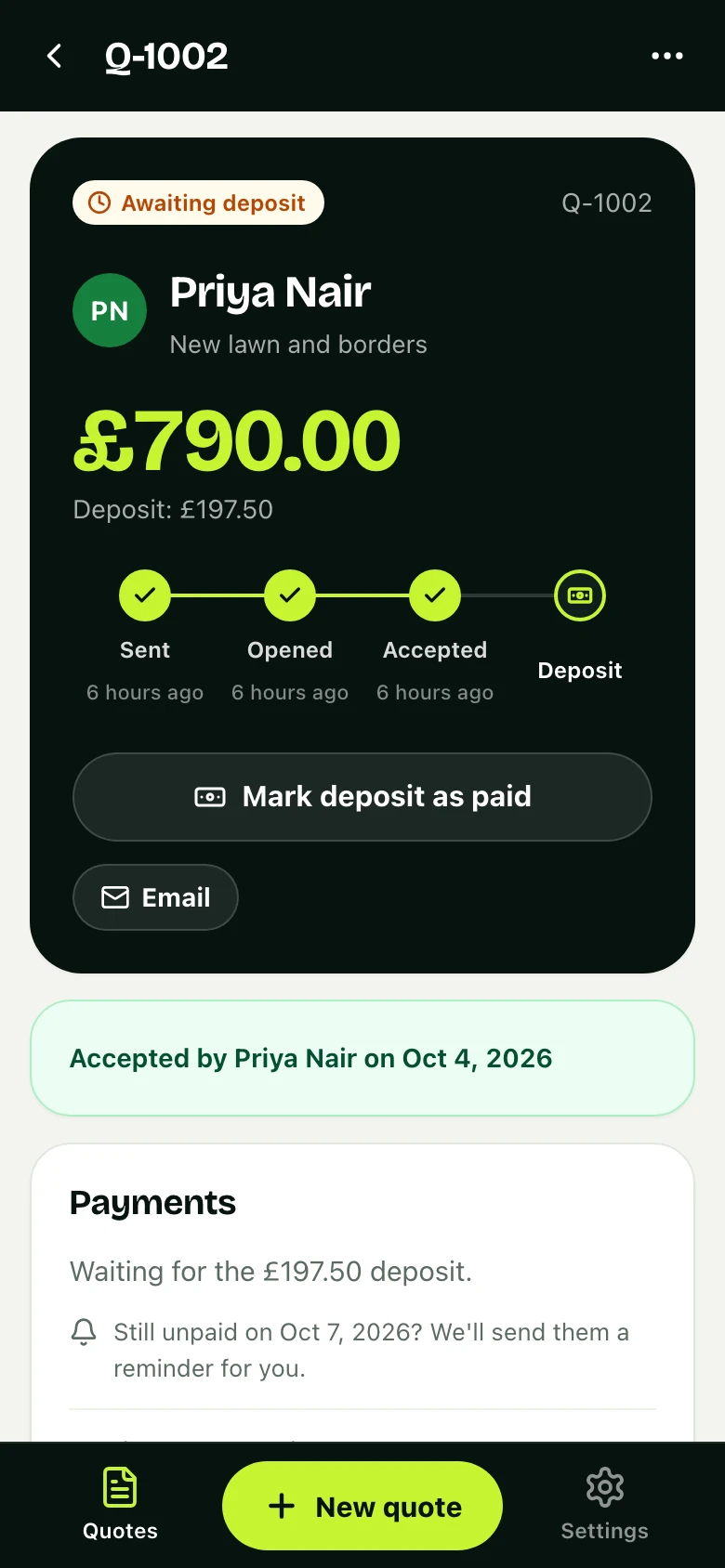 The same quote in the gardener's app: accepted, the deposit awaited, and the date a reminder goes out if it is still unpaid